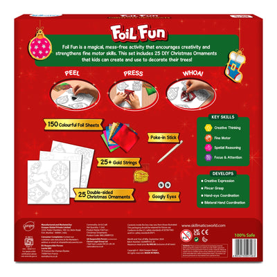 Back of Skillmatics Foil Fun Christmas Ornaments packaging showing peel, press and reveal activity steps with foil sheets, ornament templates, gold strings, poke-in stick and googly eyes. The design highlights creative skills, fine motor development, included materials and product information.