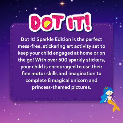 Dot it! Sparkle Edition - Unicorns & Princesses | No mess sticker art (ages 3-7)